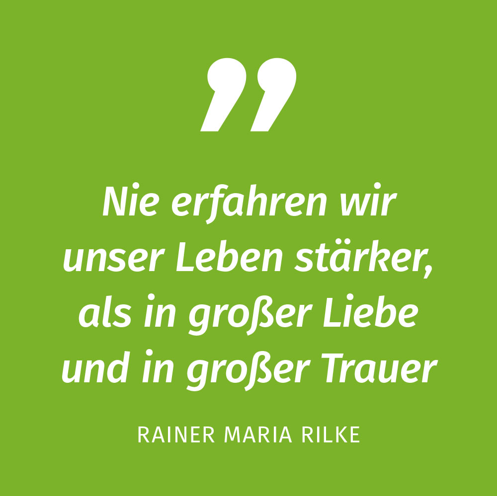 Zitat Rainer Maria Rilke Hospizgemeinschaft Hunsrück-Simmern